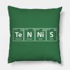 Tennis Te N Ni S Periodic Elements Spelling Throw Pillow Official Tennis Merch