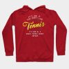 Tennis Quote Hoodie Official Tennis Merch