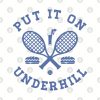 Put It On Underhill Mug Official Tennis Merch