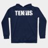 Distressed Look Tennis Gift For Tennis Players Hoodie Official Tennis Merch