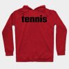 Tennis Hoodie Official Tennis Merch