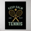 funny vintage tennis quote keep calm play tennis poster rd42eb073cabb405086bf07a43eacb794 wve 8byvr 307 - Tennis Gifts Shop