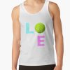 Awesome Tennis Gift For Girls & Women Love Tennis Love Tank Top Official Tennis Merch