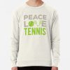 Tennis Funny Sweatshirt Official Tennis Merch