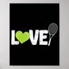 tennis love tennis racket poster r228cdde06c6244739c1288ddad786c23 wva 8byvr 307 - Tennis Gifts Shop