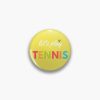 Tennis  Let'S Play Tennis Pin Official Tennis Merch